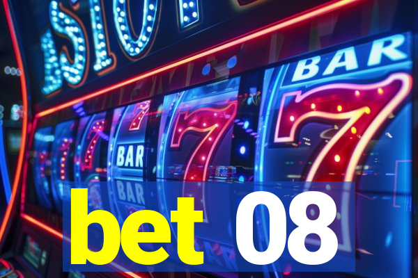 bet 08